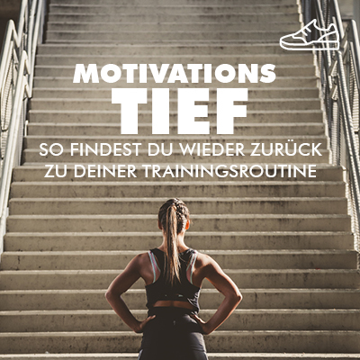 Motivationstief: So findest du wieder zurück zu deiner Trainingsroutine