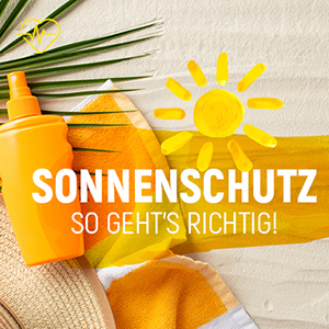 Sonnenschutz – so geht’s richtig!